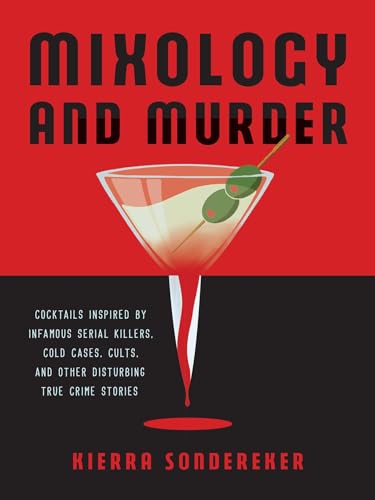 Mixology and Murder Cocktail Book