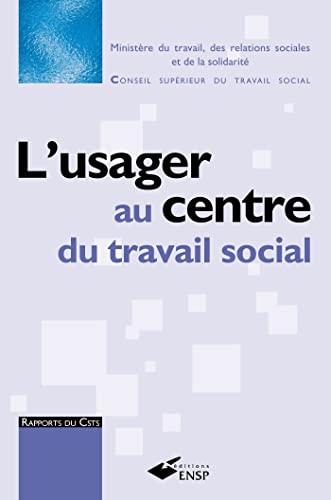 Usager au centre du travail social (CSTS)