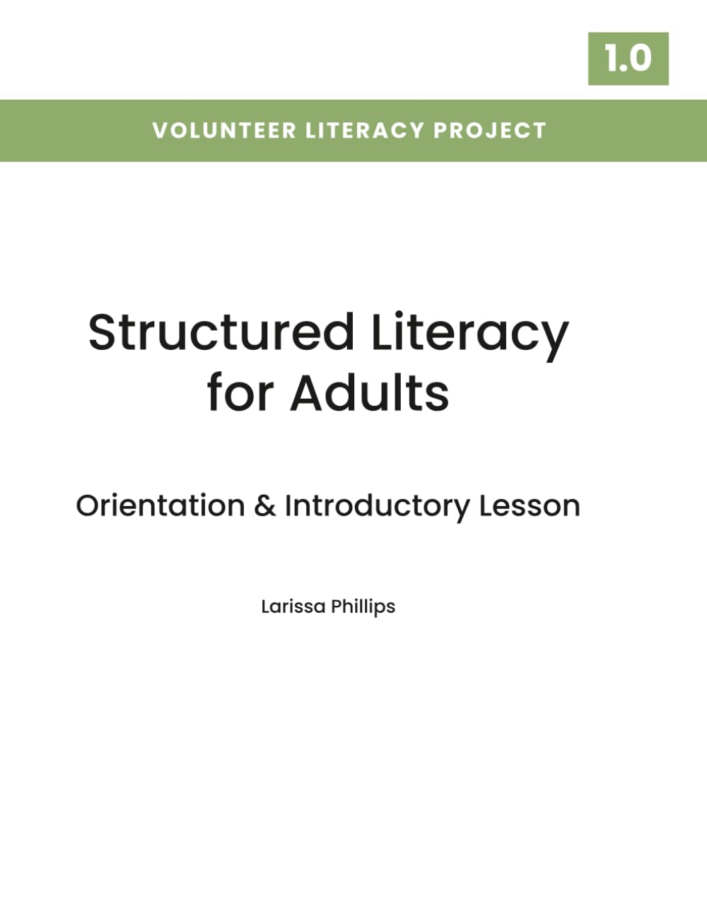 Structured Literacy for Adults: Orientation & Introductory Lesson: Level 1.0
