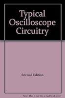 Typical Oscilloscope Circuitry B000ZTM3GK Book Cover