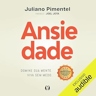 Ansiedade Audiolivro Por Dr. Juliano Pimentel capa