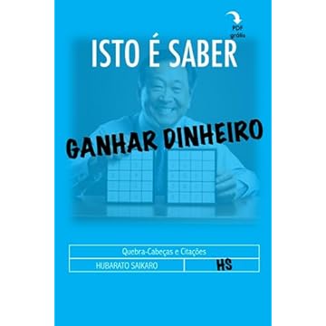 Capa do livro Isto é Saber Ganhar Dinheiro: Quebra-cabeças e Citações