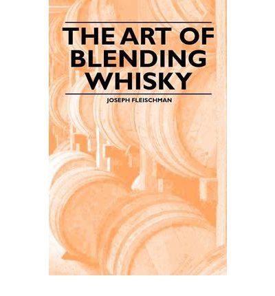 Télécharger The Art of Blending Whisky (Paperback) - Common Livre PDF Gratuit
