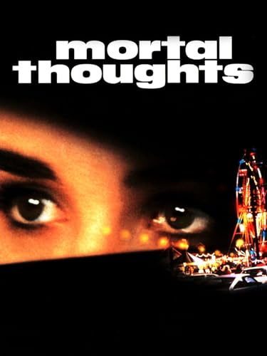  Mortal Thoughts