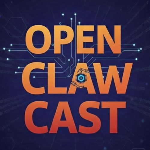 OpenClaw Cast Podcast By AI World cover art