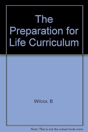 The Preparation for life curriculum /