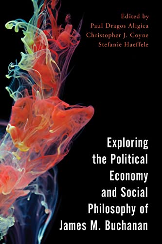 Exploring the Political Economy and Social Philosophy of James M.