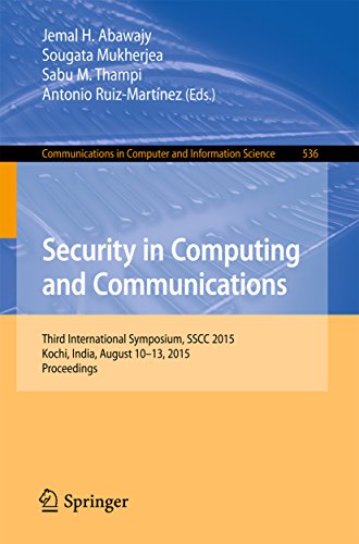Amazon Com Security In Computing And Communications Third International Symposium Sscc 15 Kochi India August 10 13 15 Proceedings Communications In Computer And Information Science Book 536 Ebook Abawajy Jemal H Mukherjea Sougata