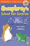 Humphrey's School Fair Surprise (Humphrey's Tiny Tales)