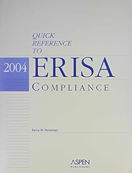 Paperback Quick Reference to Erisa Compliance 2004 Book