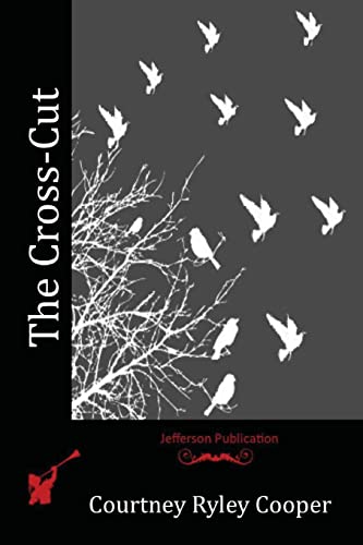 The Cross-Cut 1515255654 Book Cover