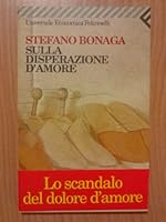 Sulla disperazione d'amore 8807814749 Book Cover
