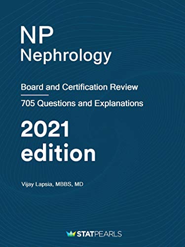 NP Nephrology: Board and Certification Review NP Nephrology: Board and Certification Review