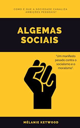 Algemas sociais - Ketwood, Mélanie