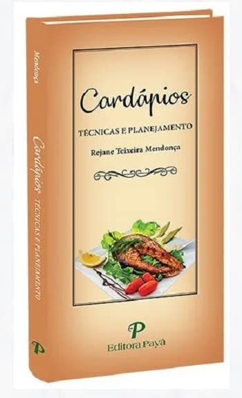 Cardápios Técnicas e Planejamento