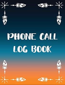 Phone Call Log Book: Daily Phone Call Voice Message Log Book (Telephone Memo Tracker)