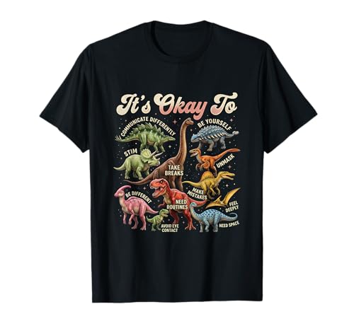 It's Okay to Be Different Dinosaur Autism Awareness T-Shirt