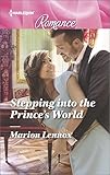 Stepping into the Prince's World (Harlequin Romance Large Print)