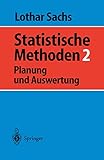 Statistische Methoden 2: Planung Und Auswertung