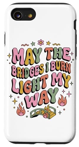 May The Bridges I Burn Light My Way �p�X�e���L���[�g �X�}�z�P�[�X iPhone SE (2020) / 7 / 8 �p