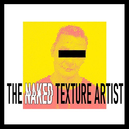 The Naked Texture Artist cover art