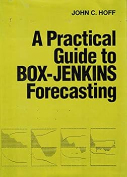 Hardcover A practical guide to Box-Jenkins forecasting Book