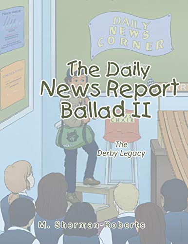 The Daily News Report: Ballad II: The Derby Legacy