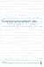 Communication as ...: Perspectives on Theory
