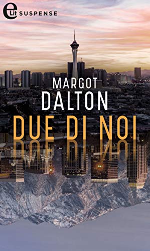 Margot Dalton - Due di noi (2020)