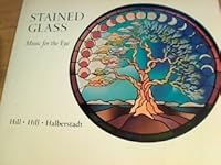 Stained Glass: Music for the Eye 0912020458 Book Cover