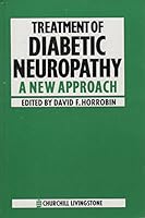 Treatment of Diabetic Neuropathy: A New Approach 044304774X Book Cover