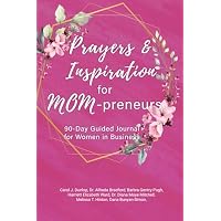 Prayers and Inspiration for MOM-preneurs