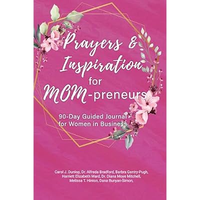 Prayers and Inspiration for MOM-preneurs