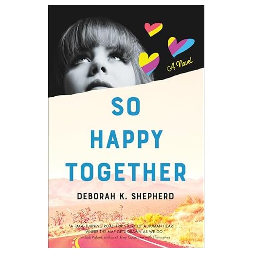 So Happy Together: A Novel (English Edition)