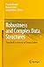 Produktbild Robustness and Complex Data Structures: Festschrift in Honour of Ursula Gather