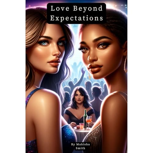 Love Beyond Expectations Audiolibro Por Makisha smith arte de portada