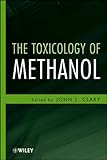 methanol sicherheitsdatenblatt  The Toxicology of Methanol (English Edition)