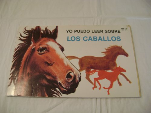 Yo Puedo Leer Sobre Los Caballos (I Can Read Ab... [Spanish] 0893759627 Book Cover