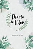  Diario del Líder: Al mando de mi vida