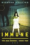 Immune (The Rho Agenda)