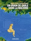 Un grain de sable dans la machine