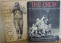 The Pros A Documentary of Professional Football in America B00IQDC56U Book Cover