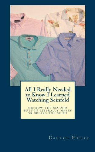 All I Really Needed to Know I Learned Watching ... 1467941050 Book Cover