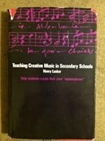 Teaching creative music in secondary schools B0006DYJE4 Book Cover