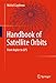 Handbook of Satellite Orbits: From Kepler to GPS