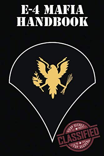 E-4 Mafia Handbook: A notebook for soldiers: Chaos, Christopher ...