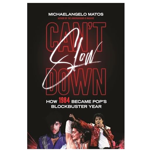 Can't Slow Down: How 1984 Became Pop's Blockbuster Year