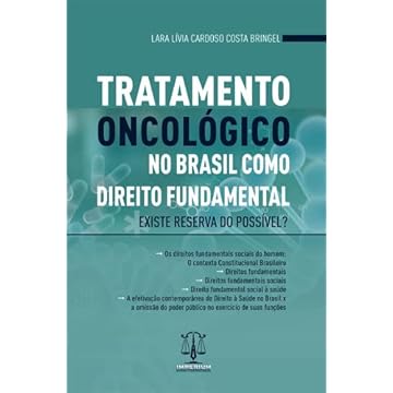 Capa do livro Tratamento Oncológico No Brasil Como Direito Fundamental. Existe Reserva Do Possível?