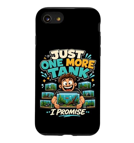 Just One More Tank I Promise �A�N�A���E�� �t�B�b�V���L�[�s���O �A�N�A���X�g �X�}�z�P�[�X iPhone SE (2020) / 7 / 8 �p