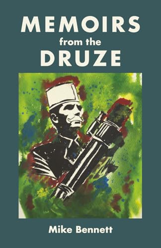 Memoirs from the Druze (The Warlock Series)